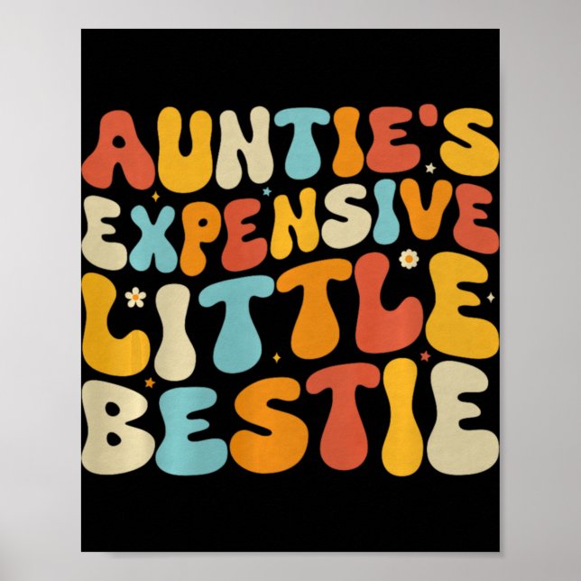 Auntie's Expensive Little Ie, Funny New Aunt Nephe Poster (Vorne)