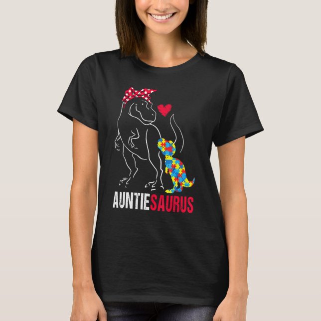 Auntiesaurus Rex Dinosaur Auntie Saurus Autism Awa T-Shirt (Vorderseite)