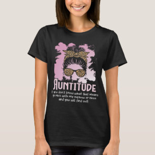 Auntitude Messy Hair New Aunt Promoted Aunty Niece T-Shirt