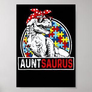 Auntsaurus Rex Dinosaur Autismus Tante Saurus Fami Poster