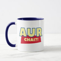Aur chai? Funny Chai Indian Food Pun Tee Kaffee