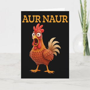 Aur Naur Huhn Meme Lustiger Cartoon Hahn Karte