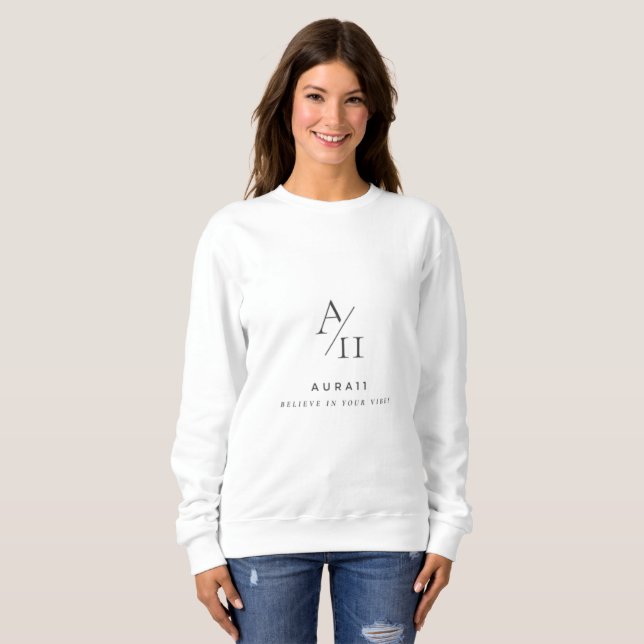 Aura11 glaubt an eure Lebensweise Sweatshirt (Vorne ganz)