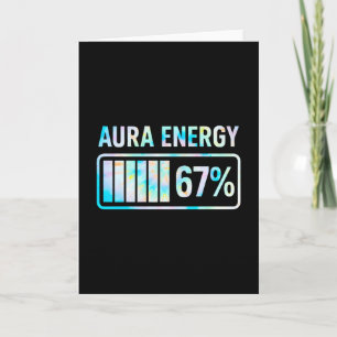 Aura Energie 67 67 Six Seven Meme  Karte
