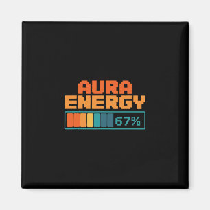 Aura Energie 67% Aura Farming Alpha Slang Gen 67.  Magnet