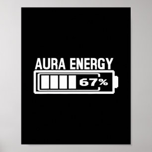 Aura Energie 67 Lustig Six Seven Meme Gen Alpha Sl Poster