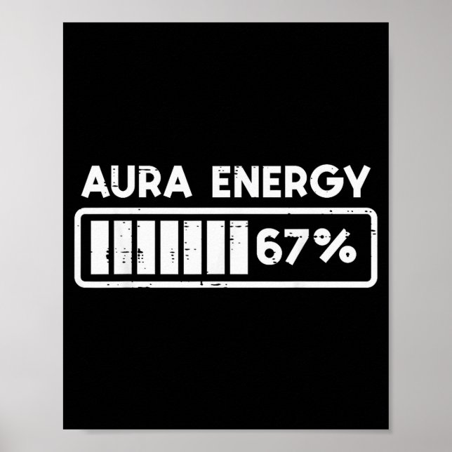 Aura Energie 67 Lustige Zahl 6 7 Meme Kinder Jugen Poster (Vorne)