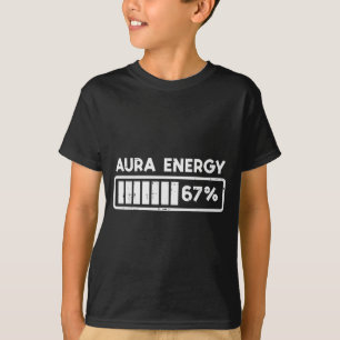Aura Energie 67 Lustige Zahl 6 7 Meme Kinder Jugen T-Shirt