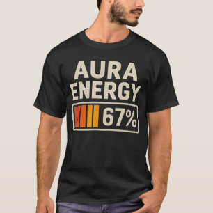Aura Energie 67 Meme Lustig Gen Alpha Slang Retro T-Shirt