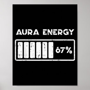 Aura Energie 67 Prozent Lustige Zahl 6 7 Meme Frau Poster