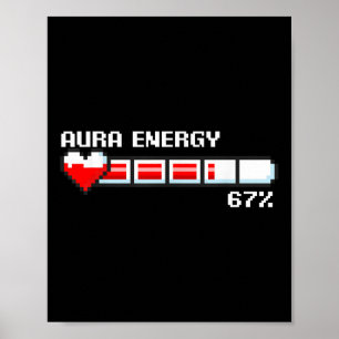 Aura Energie 67 Prozent Meme Gamer Retro Videospie Poster