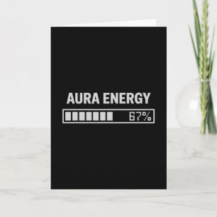 Aura Energie bei 67 Lustig Six Seven Meme Gen Alph Karte