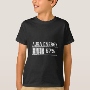 Aura-Energie bei 67 Lustiges Six Seven Meme Gen Al T-Shirt