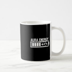Aura Energy 67 Funny Six Seven Meme Gen Alpha Slan Kaffeetasse
