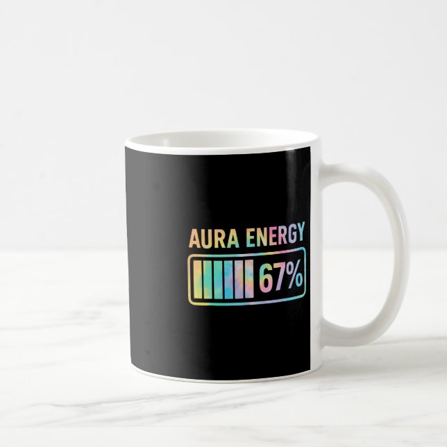 Aura Energy 67 Funny Six Seven Meme Gen Alpha Slan Kaffeetasse (Rechts)