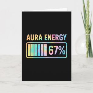 Aura Energy 67 Funny Six Seven Meme Gen Alpha Slan Karte