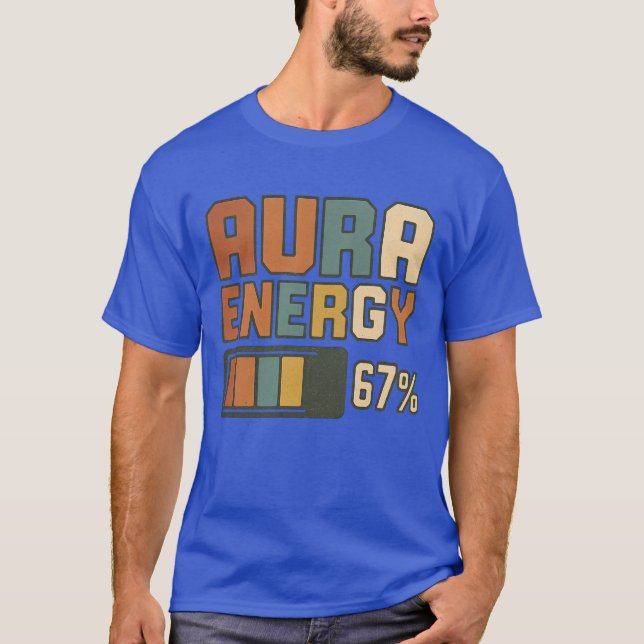 Aura Energy 67 Meme Funny Gen Alpha Slang Retro Vi T-Shirt (Vorderseite)