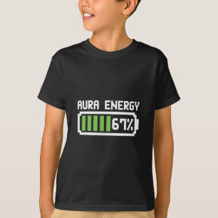 Aura Energy 67 Shirt Lustiges Meme Six Seven 6 7 H