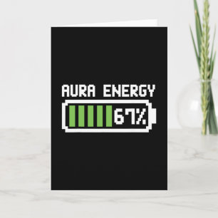 Aura Energy 67 Shirt Lustiges Meme Six Seven 6 7 H Karte