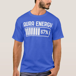 Aura Energy bei 67 Funny Si Seven Meme Gen Alpha S T-Shirt