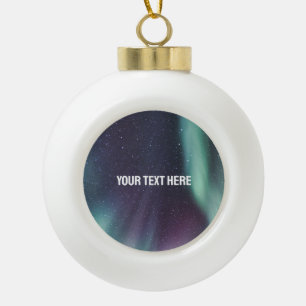 Aurora Borealis Nordlichter arktischer Nachthimmel Keramik Kugel-Ornament