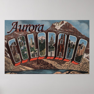Aurora, Colorado - Große Buchstabenszenen Poster