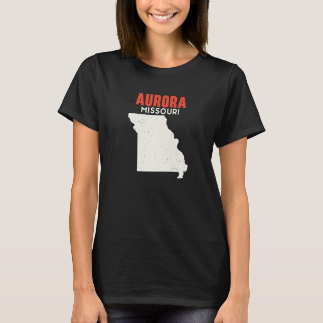 Aurora Missouri USA Staat America Travel Missouri T-Shirt (Vorderseite)