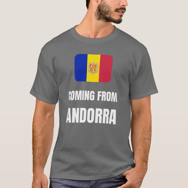Aus Andorra kommen T-Shirt (Vorderseite)