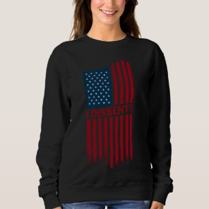 Aus Angst vor unserer Demokratie verweigere ich mi Sweatshirt