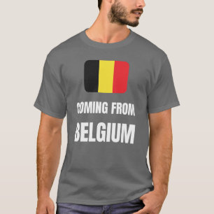 Aus Belgien kommen T-Shirt