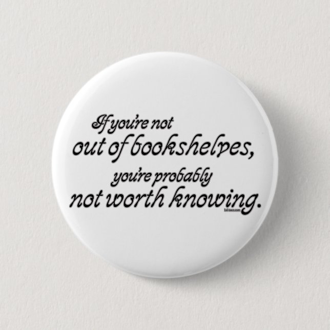 Aus Bücherregalen heraus Button (Vorderseite)