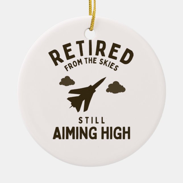 Aus dem Himmel lustige Luftwaffe Ruhestand Sprichw Keramik Ornament (Vorne)