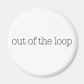 Aus dem Loop Magnet