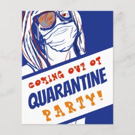 aus dem Party der Quarantäne