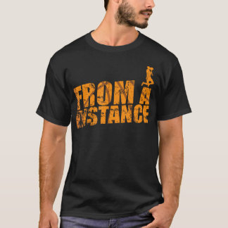 Aus der Distanz T-Shirt