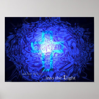 aus der Dunkelheit...ins Licht Poster