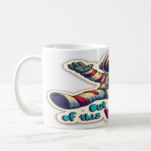 Aus dieser Welt - kosmisches Motivierend Zitat Kaffeetasse