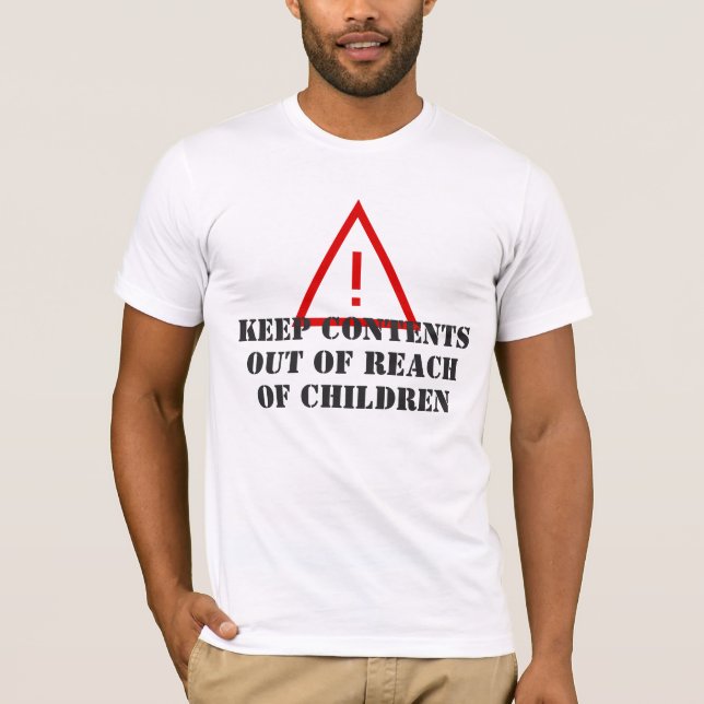 Aus Kindergärten behalten, lustiger Text T-Shirt (Vorderseite)
