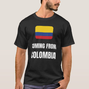 Aus Kolumbien T-Shirt