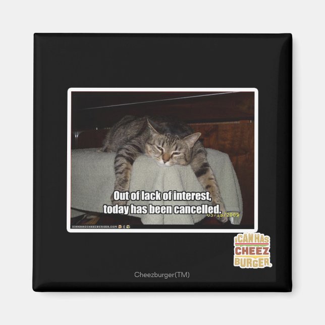 Aus Mangel an Interesse Magnet (Vorne)