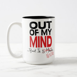 Aus meinem Verstand - hintere nie Tasse heraus