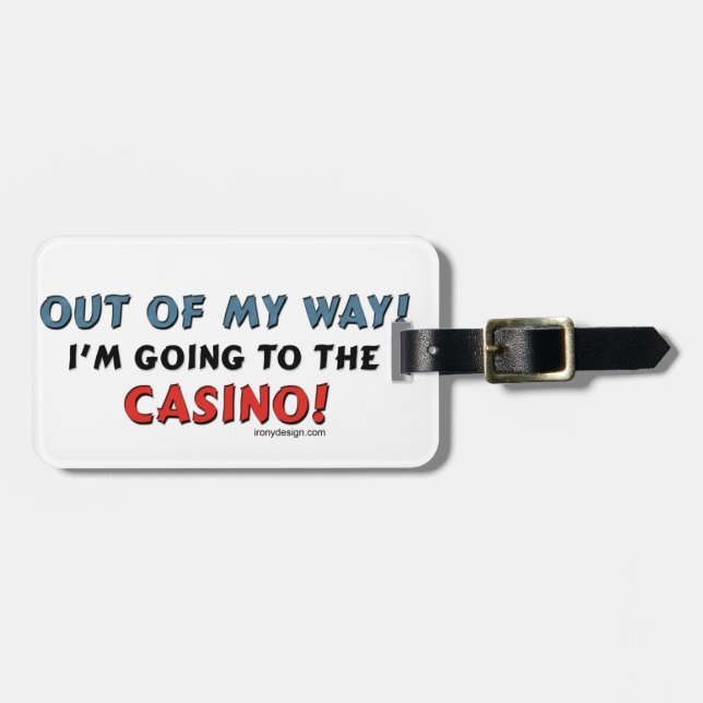 Aus meinem Weisen-Kasino heraus Gepäckanhänger (Vorderseite horizontal)