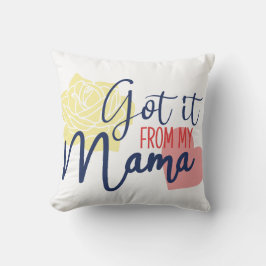 Aus meiner Mama got Kissen