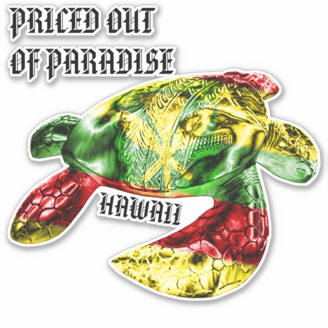 AUS PARADISE HERAUS HI TRBL Honu Kanaka Maoli PREC Aufkleber (Vorderseite)