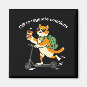 Aus, um Emotionen lustige Katze psychische Gesundh Magnet