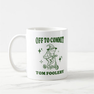 Aus, um Tom Foolery Wizard Frog Funny Meme zu verp Kaffeetasse