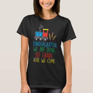 Ausbildung Kindergarten Wir sind 1. Klasse I komme T-Shirt
