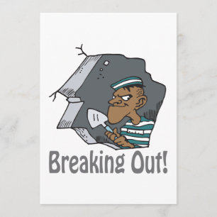 Ausbrechen Einladung