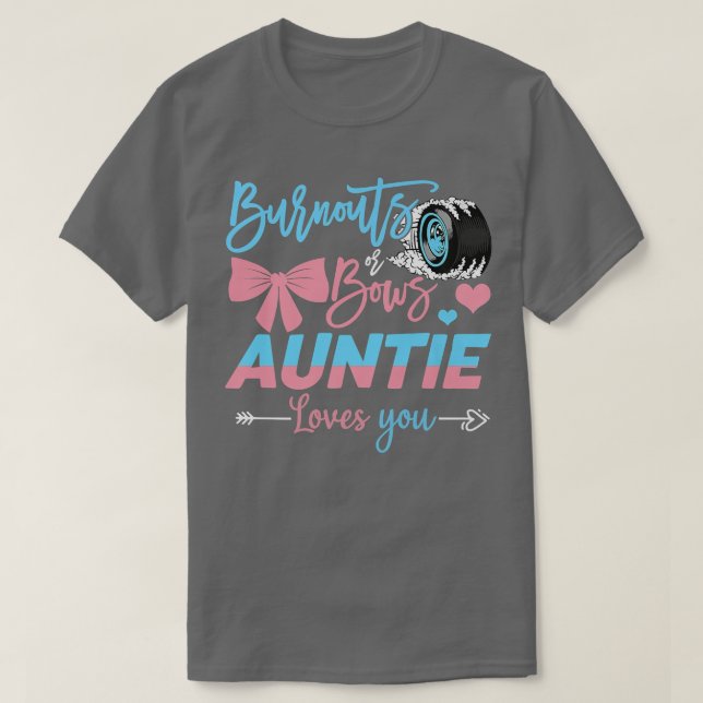 Ausbrüche oder Bows Tanten Lieben, die Sie Geschle T-Shirt (Design vorne)