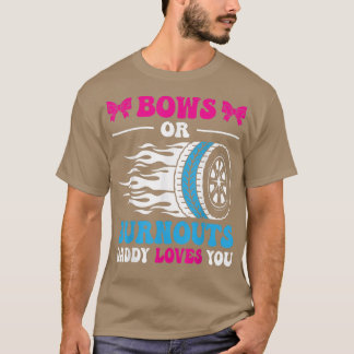 Ausbuchtungen oder Bows Daddy Lieben, die Sie Gesc T-Shirt